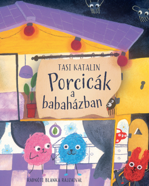 Porcicák a babaházban