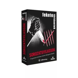 Fekete történetek: Sorozatgyilkosok