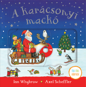 A karácsonyi mackó - Tili-toli könyvek