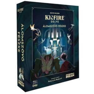 Kinfire Delve - Álomszövő fészke