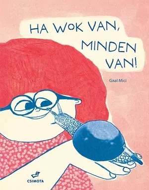 Ha wok van minden van!