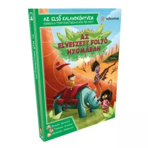Az első kalandkönyvem: Az elveszett folyó nyomában